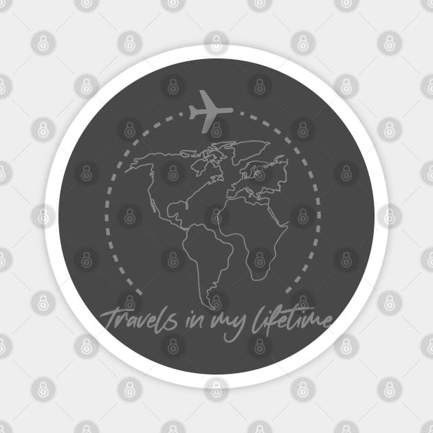 Travels in my Lifetime Magnet by Travels in my Lifetime